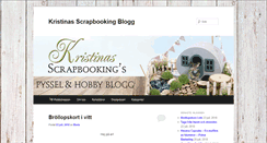 Desktop Screenshot of kristinasscrapbookingblogg.se